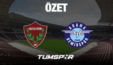 MAÇ ÖZETİ | Hatayspor 0-0 Adana Demirspor
