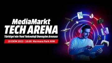 MediaMarkt, Teknoloji Deneyimi Mağazası Tech Arena’yı özel fırsatlarla açacak
