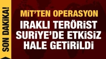 MİT'ten operasyon: PKK'nın sözde eyalet sorumlusu etkisiz hale getirildi
