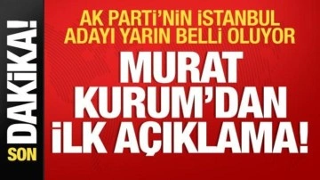 Murat Kurum'dan İstanbul adaylığı için ilk açıklama