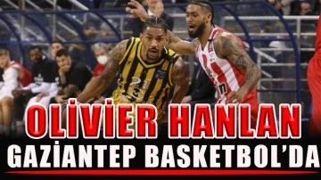 Olivier Hanlan Gaziantep Basketbol’da