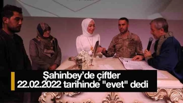Şahinbey’de çiftler 22.02.2022 tarihinde "evet" dedi