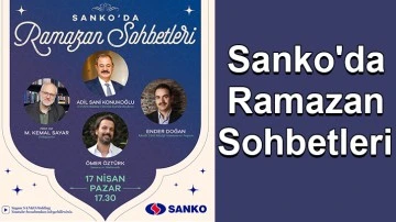 Sanko'da Ramazan sohbetleri
