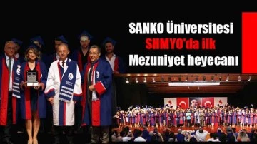 SANKO Üniversitesi SHMYO'da ilk mezuniyet heyecanı