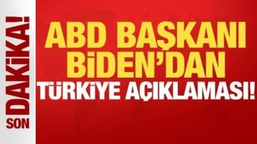 Son dakika: Biden'den Türkiye açıklaması!