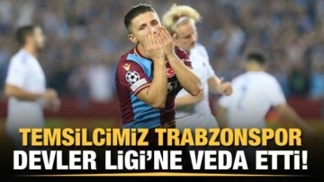 Trabzonspor Devler Ligi'ne veda etti!