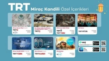 TRT'den 'Miraç Kandili' özel yayınları