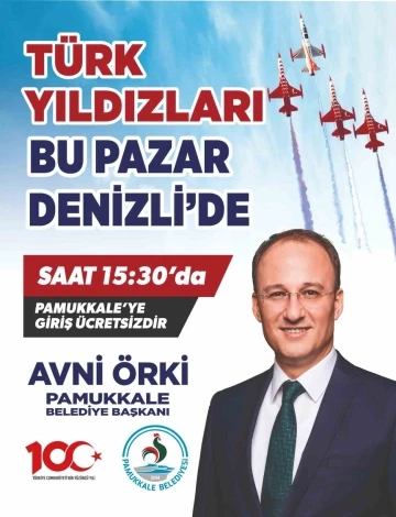 Türk Yıldızları Pamukkale’ye geliyor
