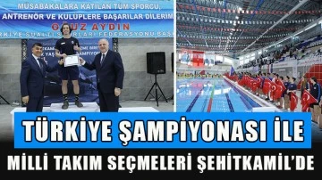 Türkiye Şampiyonası ile Milli Takım seçmeleri Şehitkamil’de