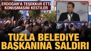 Tuzla Belediye Başkanı Yazıcı'ya saldırı: Erdoğan'a teşekkür etti, konuşmasını kestiler