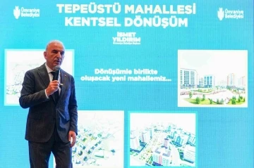 Ümraniye’de Başkan İsmet Yıldırım kentsel dönüşüm proje alanını tanıttı

