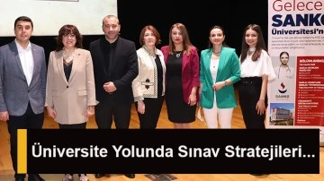 Üniversite Yolunda Sınav Stratejileri...